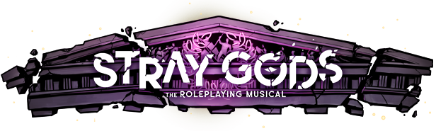 Stray Gods: The Roleplaying Musical