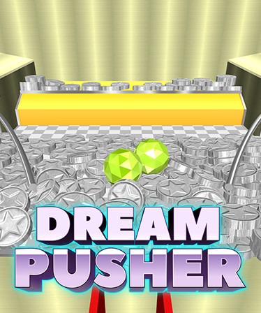 DreamPusher　メダルゲーム