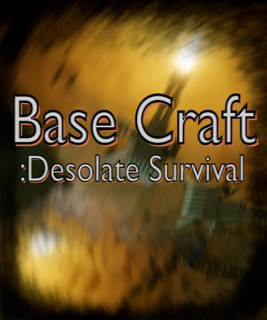 Base Craft: Desolate Survival