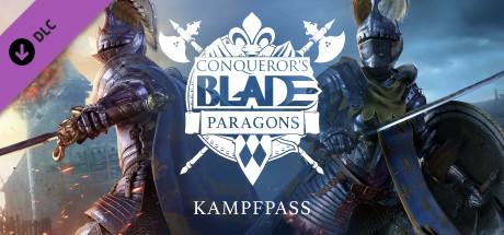 Conqueror's Blade — Battle Pass: Paragons