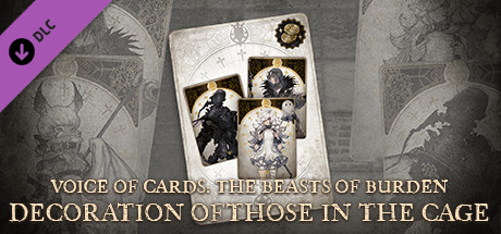 Voice of Cards: The Beasts of Burden Decoration of Those in the Cage banner image