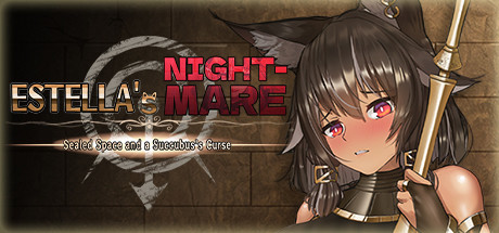 Estella's Nightmare: Sealed Space and a Succubus's Curse Header Image