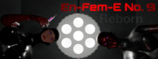 En•Fem•E No. 9:  Reborn