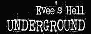Underground Evee's Hell