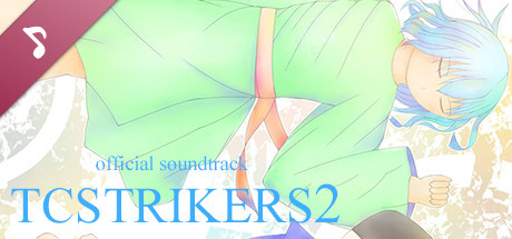 TCSTRIKERS2 Soundtrack banner image