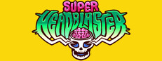SUPER HEADBLASTER