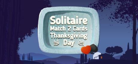 Solitaire Match 2 Cards. Thanksgiving Day Cheat Engine/CT