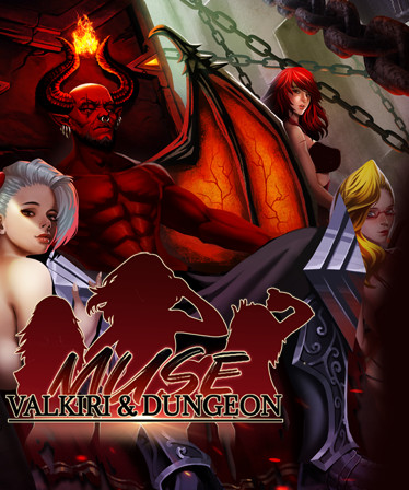 Muse:Valkiri&Dungeon