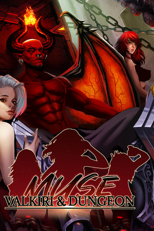 Muse:Valkiri&Dungeon