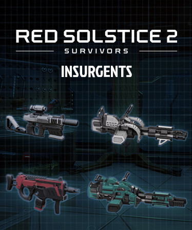 Red Solstice 2: Survivors - INSURGENTS