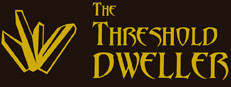 THE THRESHOLD DWELLER