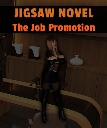 Jigsaw Novel - The Job Promotion