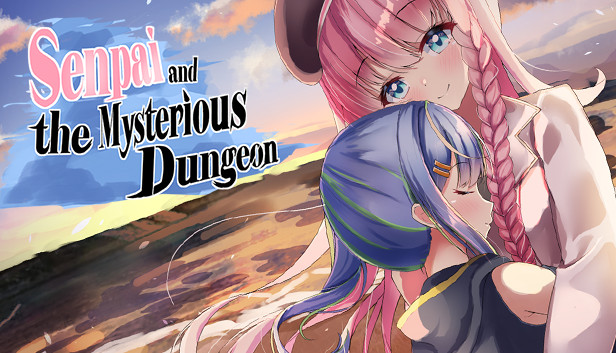 Senpai and the Mysterious Dungeon