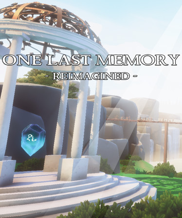 One Last Memory - Reimagined