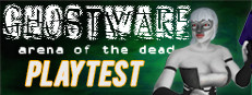 GHOSTWARE: Arena of the Dead Playtest game capsule image