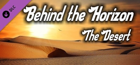 Behind the Horizon - The Desert banner image