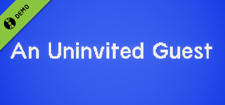 An Uninvited Guest Demo cover art