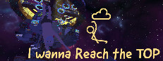 I wanna Reach the TOP