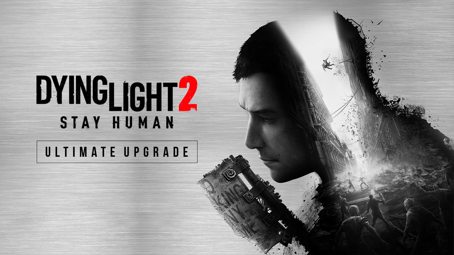 Dying Light 2 Stay Human: Ultimate Upgrade