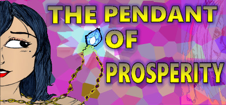 The Pendant of Prosperity banner image