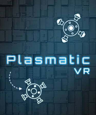 PLASMATIC VR