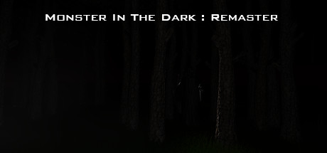 Monster In The Dark : Remaster Cheat Engine/CT