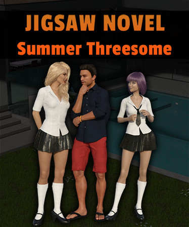 Jigsaw Novel - Summer Threesome