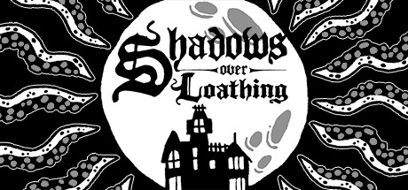 Shadows Over Loathing banner image