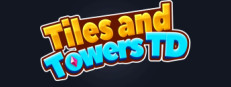 Tiles and Towers TD