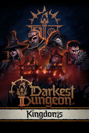 Darkest Dungeon? II