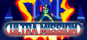 Ultra Mission™