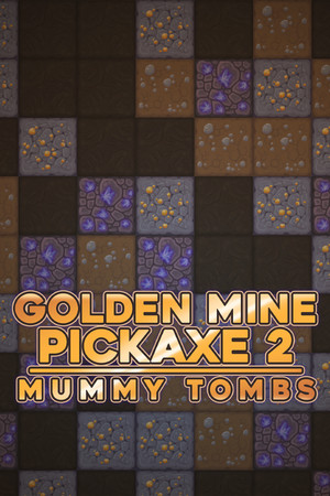 Golden Mine Pickaxe 2: Mummy Tombs cover art