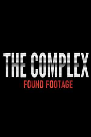 Cover art of The Complex: Found Footage