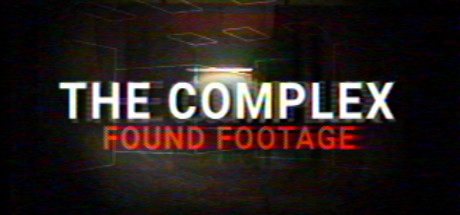 Image for The Complex: Found Footage