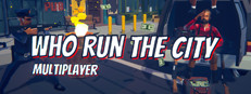 Who Run The City: Multiplayer