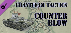 Graviteam Tactics: Counter Blow