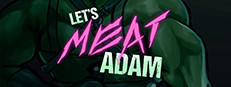 Let's MEAT Adam