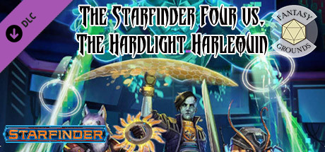 Fantasy Grounds - Starfinder RPG - The Starfinder Four vs. The Hardlight Harlequin Header Image
