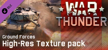 War Thunder - Ground Forces High-res Texture Pack