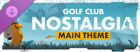 Golf Club Nostalgia- Main Theme cover art