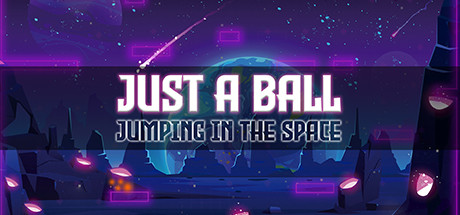 Just a ball: Jumping in the space Cheat Engine/CT