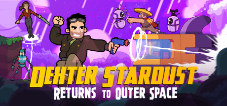 Dexter Stardust: Returns to Outer Space Cheat Engine/CT