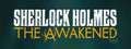 Sherlock Holmes The Awakened header image