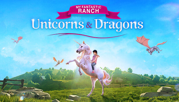 My Fantastic Ranch: Unicorns & Dragons