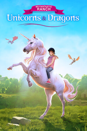 My Fantastic Ranch: Unicorns and Dragons cover art