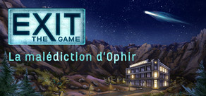 EXIT - La malédiction d'Ophir