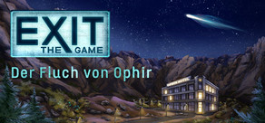 EXIT - Der Fluch von Ophir