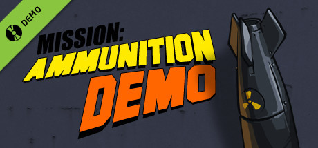 Mission Ammunition Demo game cover