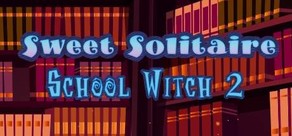 Sweet Solitaire. School Witch 2