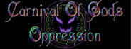 Carnival of Gods: Oppression